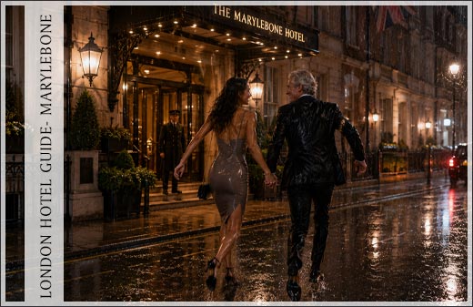 Best Hotels in Marylebone to meet a London escort